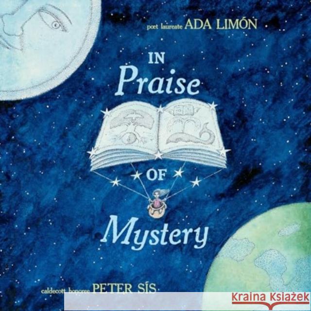 In Praise of Mystery Ada Lim?n Peter S?s 9781324054009 WW Norton & Co