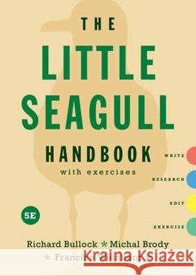 Little Seagull Handbook with Exercises Francine Weinberg 9781324060130 WW Norton & Co