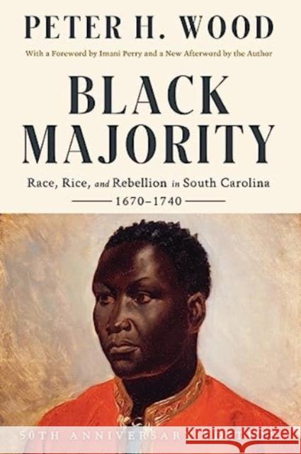 Black Majority - Race, Rice, and Rebellion in South Carolina, 1670-1740  9781324066200 