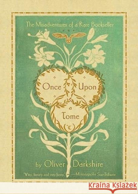 Once Upon a Tome - The Misadventures of a Rare Bookseller  9781324074786 