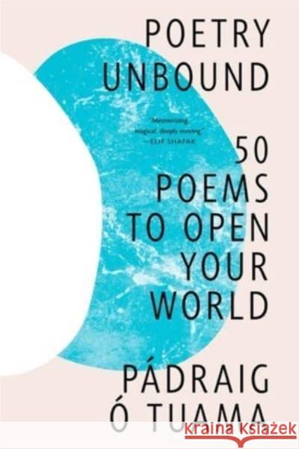 Poetry Unbound - 50 Poems to Open Your World  9781324074809 