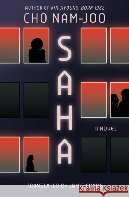 Saha: A Novel Cho Nam-joo 9781324090885 Liveright Publishing Corporation