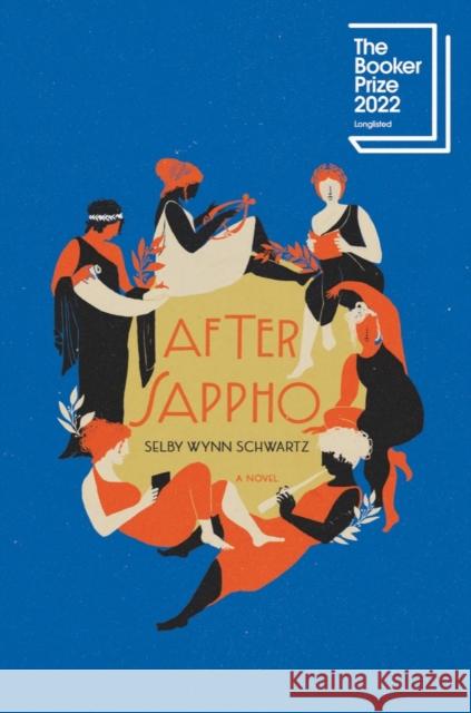 After Sappho Schwartz, Selby Wynn 9781324092315