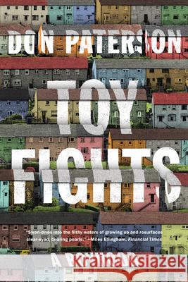 Toy Fights - A Boyhood  9781324095194 