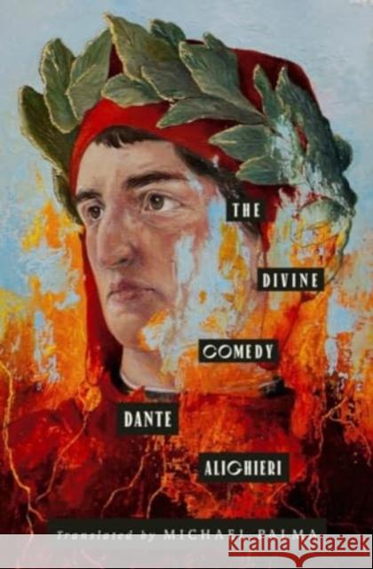 The Divine Comedy Dante Alighieri Michael Palma 9781324095545 WW Norton & Co