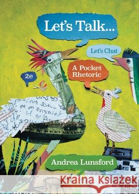 Let's Talk... Andrea (Stanford University) Lunsford 9781324101345