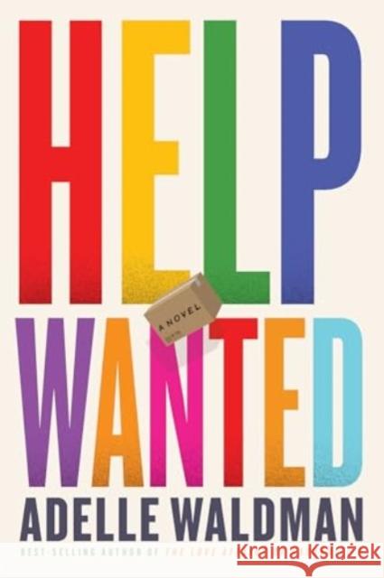 Help Wanted - A Novel  9781324105176 W. W. Norton & Company