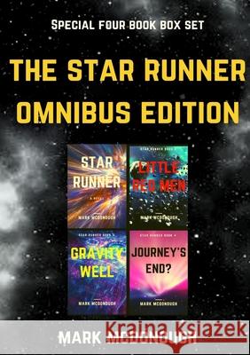 The Star Runner Omnibus Edition Mark McDonough 9781326000820