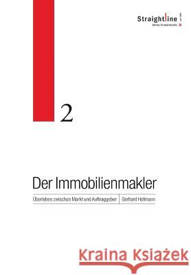 Der Immobilienmakler Gerhard Hofmann 9781326025700