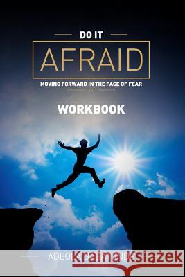 Do It Afraid (Workbook) Babatunde, Adeola 9781326033040 Lulu.com