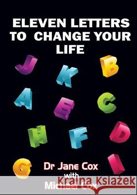 Eleven Letters to Change Your Life Jane Cox 9781326037307
