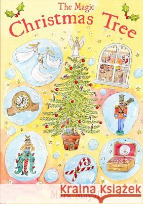 The Magic Christmas Tree Mark Mayall 9781326037444