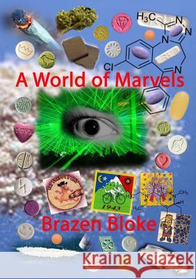 A World of Marvels Brazen Bloke 9781326055103