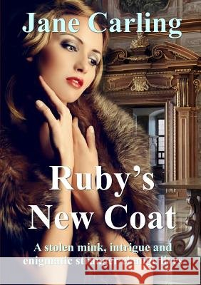 Ruby's New Coat Jane Carling 9781326059071