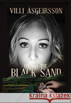 Under the Black Sand Villi Asgeirsson 9781326060824