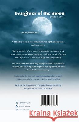 Daughter of the Moon: (Arabic Edition) Amna Albedwawi 9781326061661 Lulu.com