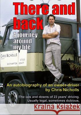 There and Back Chris Nicholls 9781326070106