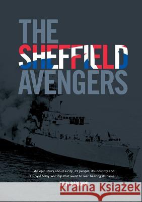 The Sheffield Avengers Tony Barnard 9781326080860