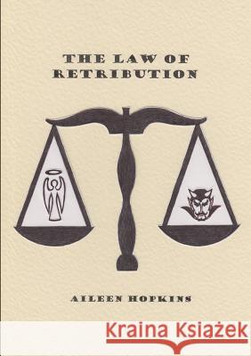 THE Law of Retribution Aileen Hopkins 9781326099183
