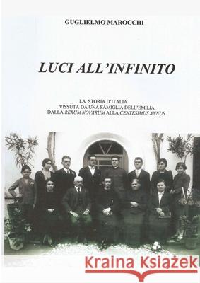 Luci all'infinito Guglielmo Marocchi 9781326104931