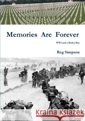 Memories Are Forever Simpson, Reg 9781326111748
