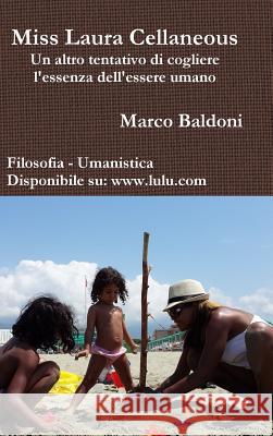 Miss Laura Cellaneous Marco Baldoni 9781326159290