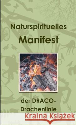 Naturspirituelles Manifest Thorsten Nagel 9781326161606