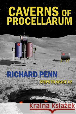 Caverns of Procellarum Richard Penn 9781326165437