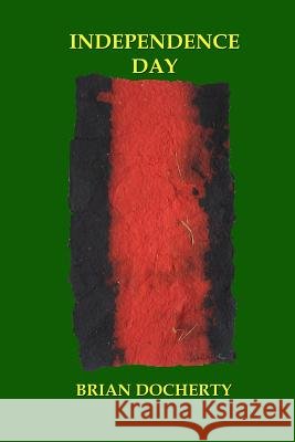Independence Day Brian Docherty 9781326165451