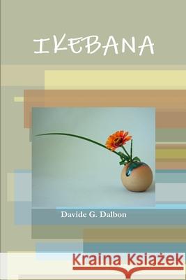 Ikebana Davide Dalbon 9781326187972