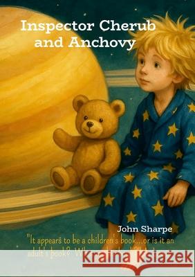 Inspector Cherub and Anchovy John Sharpe 9781326190927