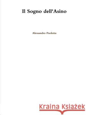 Il Mio Libro a Copertina Morbida Alessandro Paoletta 9781326203153