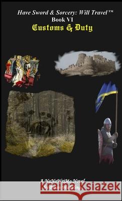 Customs & Duty Brian Wakeling 9781326235796