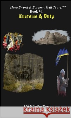 Customs & Duty Brian Wakeling 9781326235796