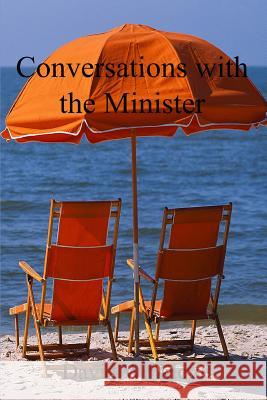 Conversations with the Minister David Winkley (Director, National Primary Centre, Oxford) 9781326260118