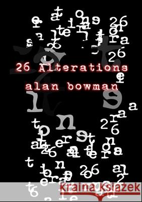 26 Alterations Alan Bowman 9781326281878