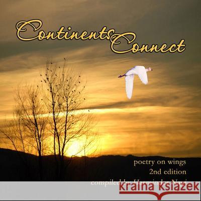 Continents Connect - 2nd Edition Harminder Nagi 9781326332716