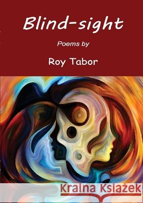 Blind-Sight Roy Tabor 9781326345082