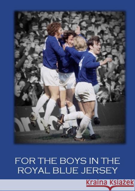 For the Boys in the Royal Blue Jersey Steve Zocek 9781326356972 Lulu.com