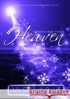 Heaven Julie Elizabeth Powell 9781326380137