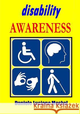 Disability Awareness Daniele Luciano Moskal 9781326383091