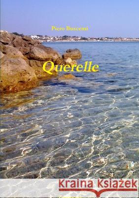 Querelle Piero Buscemi 9781326387808 Lulu.com