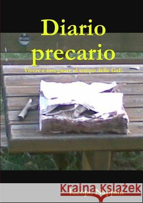 Diario Precario iacopo nappini 9781326416775 Lulu.com