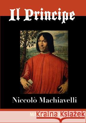 Il Principe Niccolo Machiavelli 9781326423223 Lulu.com