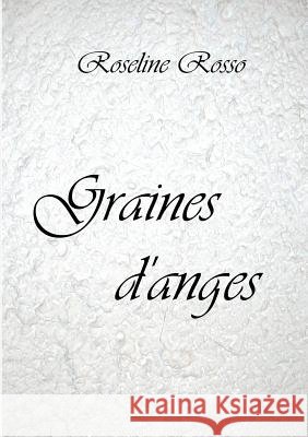 Graines d'anges Roseline Rosso 9781326443351
