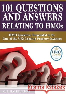 101 Questions and Answers Relating to HMOs C J Haliburton 9781326469382 Lulu.com