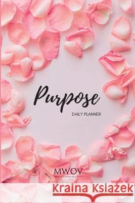 Purpose: Daily Planner Cindy Nicolson 9781326482589