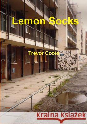 Lemon Socks Trevor Coote 9781326500887