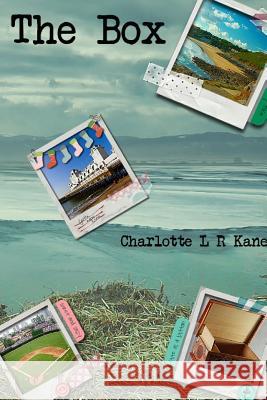 The Box Charlotte L. R. Kane 9781326505486