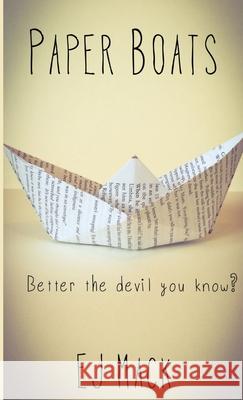 Paper Boats Ej Mack 9781326531027